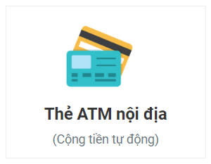 Hướng dẫn NẠP TIỀN BẰNG THẺ ATM trên website